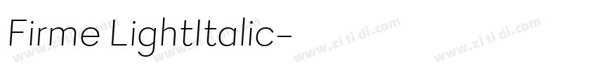 Firme LightItalic字体转换